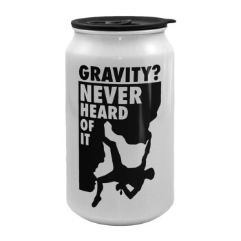 Gravity? Never heard of that!, Κούπα ταξιδιού μεταλλική με καπάκι (tin-can) 500ml