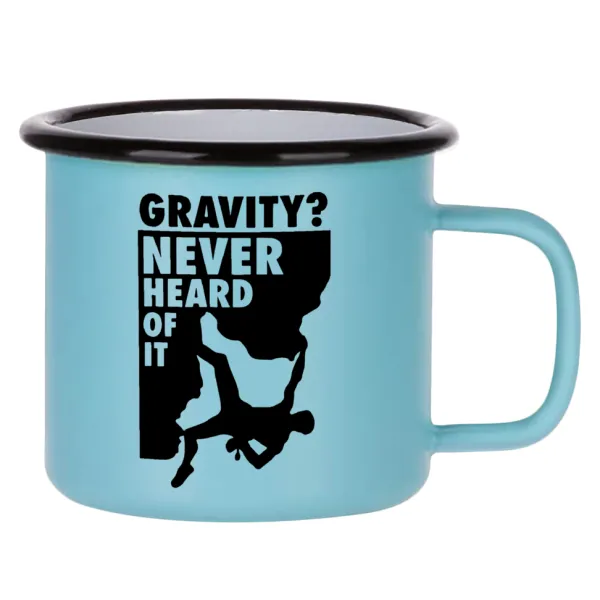 Gravity? Never heard of that! — Κούπα Μεταλλική εμαγιέ ΜΑΤ σιέλ 360ml