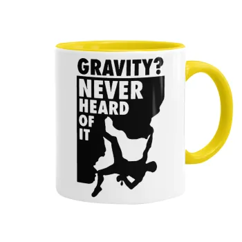 Gravity? Never heard of that!, Κούπα χρωματιστή κίτρινη, κεραμική, 330ml