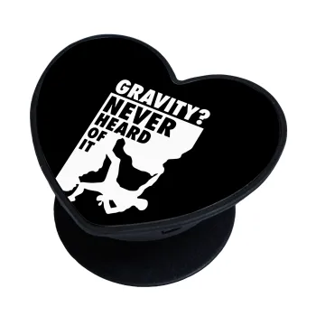 Gravity? Never heard of that!, Phone Holders Stand  καρδιά Μαύρο Βάση Στήριξης Κινητού στο Χέρι