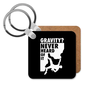 Gravity? Never heard of that!, Μπρελόκ Ξύλινο τετράγωνο MDF