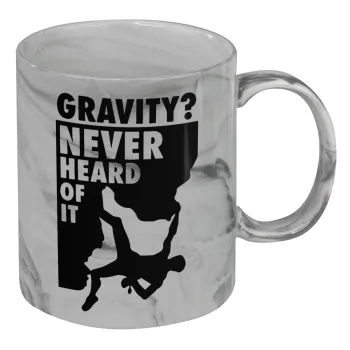 Gravity? Never heard of that!, Κούπα κεραμική, marble style (μάρμαρο), 330ml