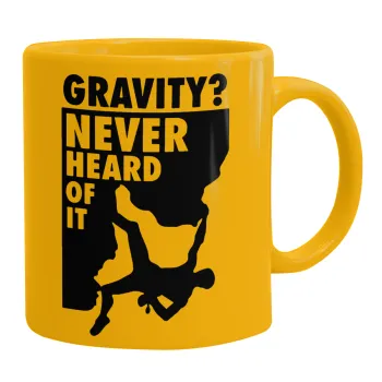 Gravity? Never heard of that!, Ceramic coffee mug yellow, 330ml
