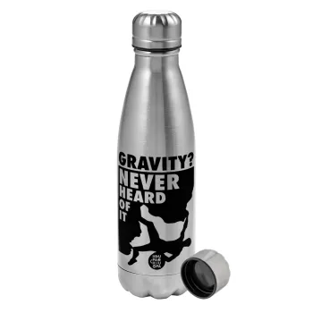 Gravity? Never heard of that!, Metallic water bottle, stainless steel, 750ml