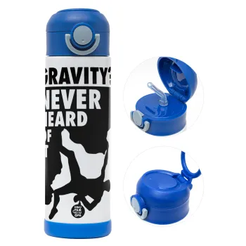 Gravity? Never heard of that!, Παιδικό παγούρι θερμό, ανοξείδωτο, με καλαμάκι ασφαλείας, ΜΠΛΕ (500ml)