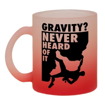 Gravity? Never heard of that!, Κούπα γυάλινη δίχρωμη με βάση το κόκκινο ματ, 330ml