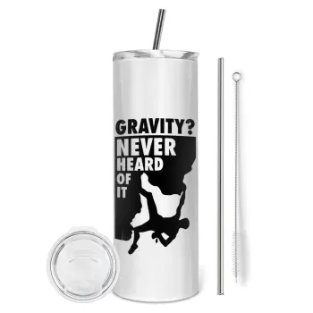 Gravity? Never heard of that!, Tumbler ποτήρι θερμό από ανοξείδωτο ατσάλι 600ml, με μεταλλικό καλαμάκι & βούρτσα καθαρισμού