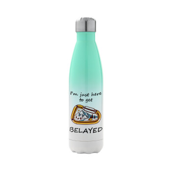 I'm just here to get Belayed, Metal mug thermos Green/White (Stainless steel), double wall, 500ml