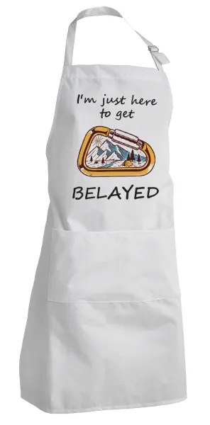 I'm just here to get Belayed — 1