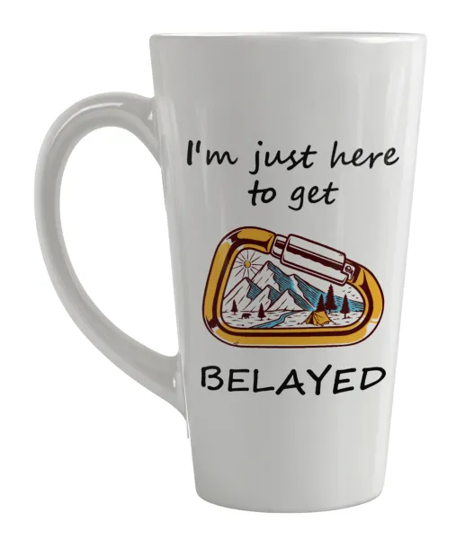 I'm just here to get Belayed — Latte Μεγάλη