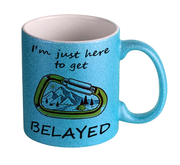 I'm just here to get Belayed — 1