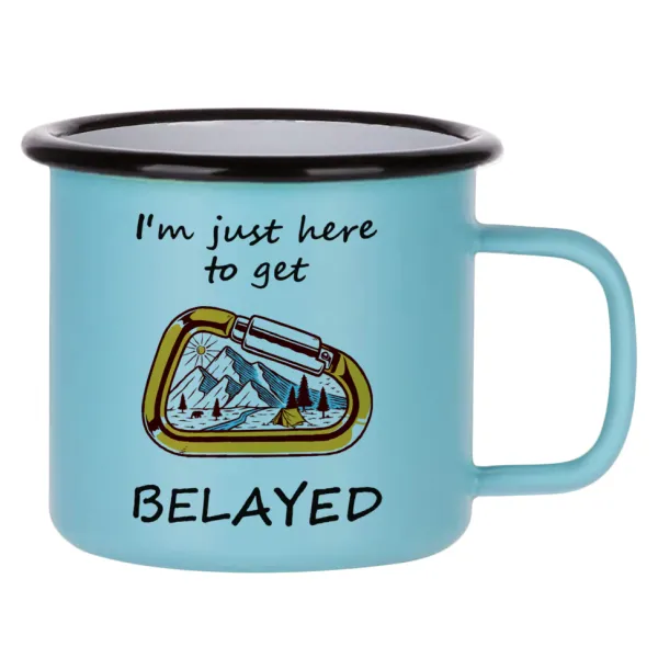 I'm just here to get Belayed — 1