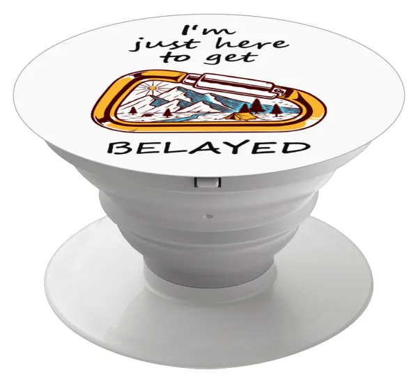 I'm just here to get Belayed — 1