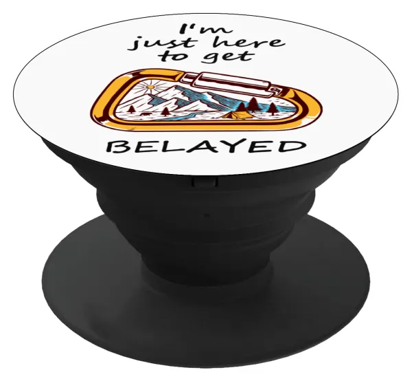 I'm just here to get Belayed — 1