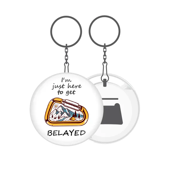 I'm just here to get Belayed — 1