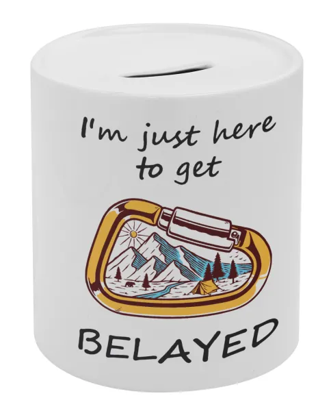 I'm just here to get Belayed — Κουμπαράς πορσελάνης με τάπα