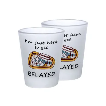 I'm just here to get Belayed, Σφηνοπότηρα γυάλινα 45ml του πάγου (2 τεμάχια)