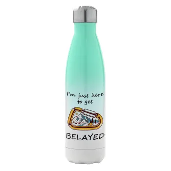 I'm just here to get Belayed, Metal mug thermos Green/White (Stainless steel), double wall, 500ml