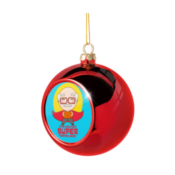 To my best Super Grandpa!, Χριστουγεννιάτικη μπάλα δένδρου Κόκκινη 8cm
