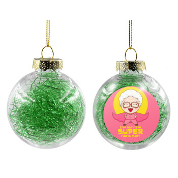 Στην καλύτερη Super γιαγιά μου!, Χριστουγεννιάτικη μπάλα δένδρου διάφανη με πράσινο γέμισμα 8cm