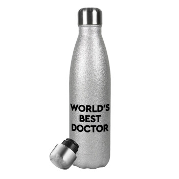World's Best Doctor, Μεταλλικό παγούρι θερμός Glitter Aσημένιο (Stainless steel), διπλού τοιχώματος, 500ml