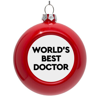 World's Best Doctor, Red Christmas tree ornament bauble 8cm