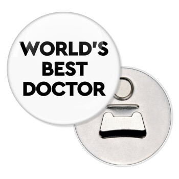 World's Best Doctor, Μαγνητάκι και ανοιχτήρι μπύρας στρογγυλό διάστασης 5,9cm