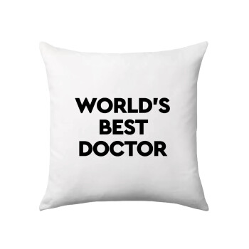 World's Best Doctor, Μαξιλάρι καναπέ 40x40cm περιέχεται το  γέμισμα