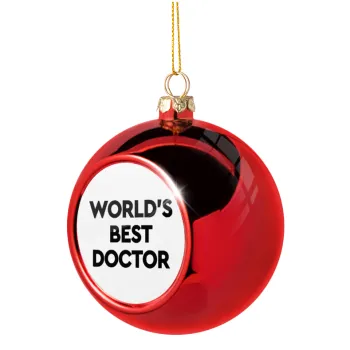 World's Best Doctor, Χριστουγεννιάτικη μπάλα δένδρου Κόκκινη 8cm