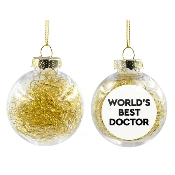 World's Best Doctor, Transparent Christmas tree ball ornament with gold filling 8cm
