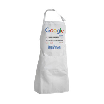 Searching for Best Doctor Ever..., Adult Chef Apron (with sliders and 2 pockets)