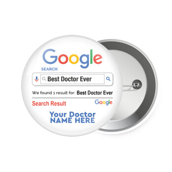 Searching for Best Doctor Ever..., Κονκάρδα παραμάνα 7.5cm