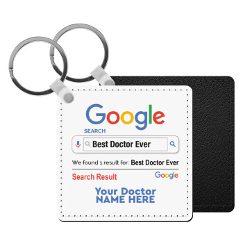 Searching for Best Doctor Ever..., Μπρελόκ Δερματίνη, τετράγωνο ΜΑΥΡΟ (5x5cm)