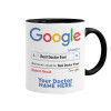 Searching for Best Doctor Ever..., Mug colored black, ceramic, 330ml
