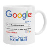 Searching for Best Doctor Ever..., Ceramic coffee mug, 330ml (1pcs)