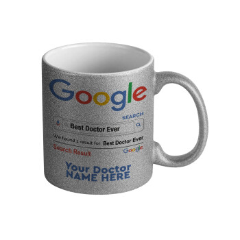 Searching for Best Doctor Ever..., Κούπα Ασημένια Glitter που γυαλίζει, κεραμική, 330ml