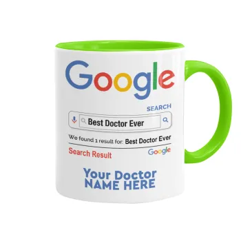 Searching for Best Doctor Ever..., Mug colored light green, ceramic, 330ml