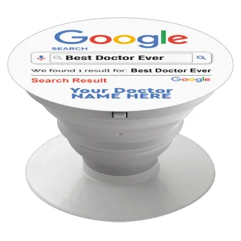 Searching for Best Doctor Ever..., Phone Holders Stand  Λευκό Βάση Στήριξης Κινητού στο Χέρι