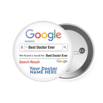 Searching for Best Doctor Ever..., Κονκάρδα παραμάνα 7.5cm