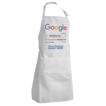 Searching for Best Doctor Ever..., Adult Chef Apron (with sliders and 2 pockets)