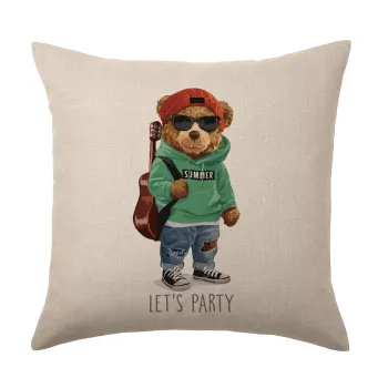 Let's Party Bear, Μαξιλάρι καναπέ ΛΙΝΟ 40x40cm περιέχεται το  γέμισμα