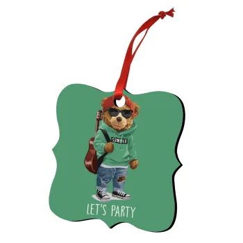 Let's Party Bear, Στολίδι Χριστουγεννιάτικο στολίδι polygon ξύλινο 7.5cm