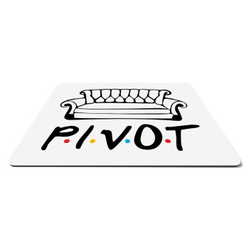 Friends Pivot, Mousepad rect 27x19cm