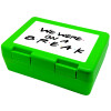 Friends we were on a break, Children's cookie container GREEN 185x128x65mm (BPA free plastic)
