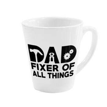 DAD, fixer of all thinks, Κούπα κωνική Latte Λευκή, κεραμική, 300ml