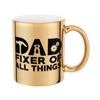 DAD, fixer of all thinks, Mug ceramic, gold mirror, 330ml