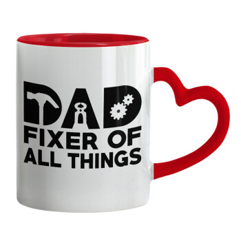 DAD, fixer of all thinks, Mug heart red handle, ceramic, 330ml