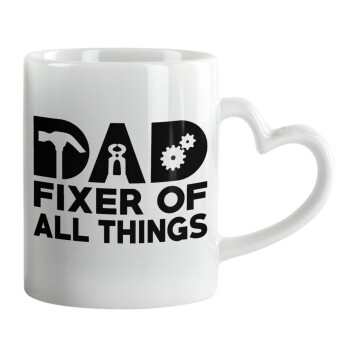 DAD, fixer of all thinks, Mug heart handle, ceramic, 330ml