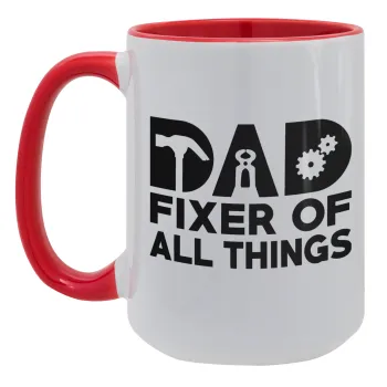 DAD, fixer of all thinks, Κούπα Mega 15oz, κεραμική Κόκκινη, 450ml