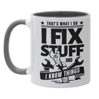 I fix stuff, Mug colored grey, ceramic, 330ml